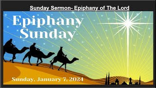 Epiphany of The Lord Sermon Matthew 2112 [upl. by Yssis469]