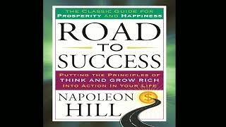 Napoleon Hills Road to Success Full Audiobook [upl. by Stefanac629]