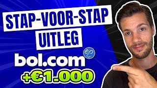 Binnen 30 Dagen je Eerste €1000 Verdienen via Bolcom [upl. by Airdnaz]