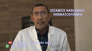 HEMATOSPERMIA DR SIVIARDO DE LEÓN JAÉN [upl. by Esinehs]