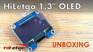 UNBOXING HiLetgoR 13” SPI OLED Module [upl. by Leo729]