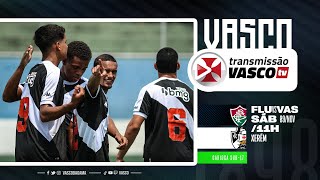 AO VIVO  FLUMINENSE x VASCO  CAMPEONATO CARIOCA SUB17  SEMIFINAL JOGO DE IDA [upl. by Ilana762]