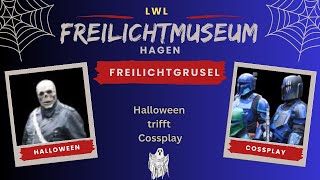 Freilichtmuseum Hagen Halloween amp Star Wars Cossplay Freilichtgrusel 2024 [upl. by Christoffer]