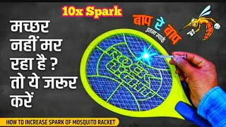 Mosquito Racket 10× Spark  Mosquito Bat Low Spark Problem Solution  Home Made Mosquito Bat [upl. by Moffit915]