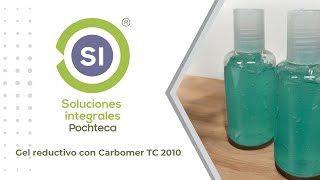 Gel reductivo con Carbomer TC 2010 [upl. by Adneram]