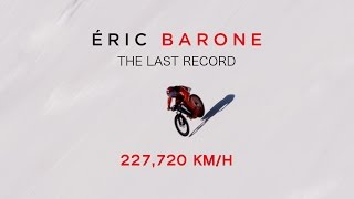 OFFICIAL Eric Barone  227720 kmh 141498 mph  Mountain Bike World Speed Record  2017 [upl. by Ecarret]