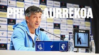 RUEDA DE PRENSA POSTPARTIDO 2310  Real Sociedad  CA Osasuna [upl. by Atirac]