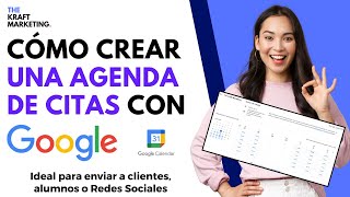 Cómo Crear y Compartir una Agenda de Citas Gratis en Google Calendar Tutorial emprendedores 2024quot [upl. by Olette]