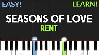 Seasons Of Love  Rent  EASY Piano Tutorial [upl. by Zoa]