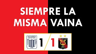 MELGAR QUIERE CENTENARIO  Alianza Lima 1 Melgar 1 [upl. by Enimajneb426]