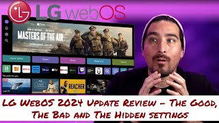 LG WebOS 2024 Update Review  The Good The Bad and The Hidden Settings [upl. by Mackie]