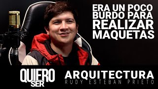 QUIERO SER Ep 11 ARQUITECTO con Esteban Prieto [upl. by Tanner661]