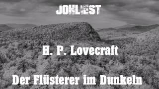 H P Lovecraft  Der Flüsterer im Dunkeln 12 [upl. by Ennaira]