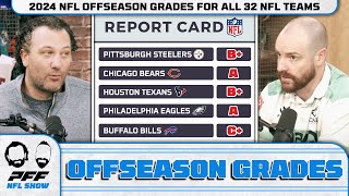 2024 NFL Offseason Grades for All 32 NFL Teams  PFF NFL Show [upl. by Ursal]