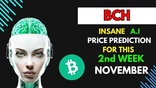 Insane BITCOINCASH BCH Price Prediction for THIS WEEK by AI [upl. by Corissa988]