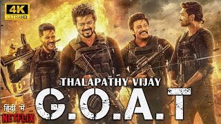 GOAT  Vijay Thalapathy  NEW Released South Hindi Movie 🍿🎥  Full action movie Hindi dubbed [upl. by Eileme]