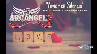 Arcángel 7 quotAmor en Silencioquot [upl. by Eidnahs371]