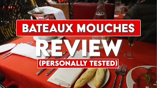 Bateaux Mouches Dinner Cruise Review  Is It Worth It  Best Dinner Cruise in Paris [upl. by Notloc]