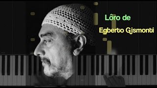 Lôro  Egberto Gismonti [upl. by Chrissa]