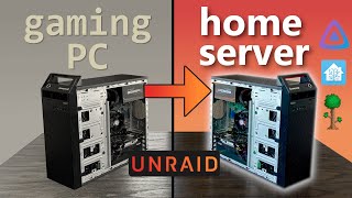 Convert an Old Gaming PC to a Home Server using Unraid  SMB Terraria Home Assistant Jellyfin [upl. by Vasilek]