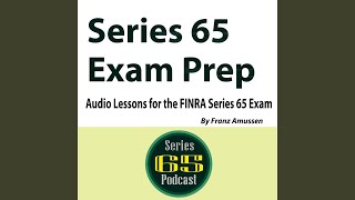 Series 65 Exam Prep Audio Lessons for the FINRA Series 65 Exam Introduction [upl. by Rodney987]