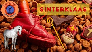 Sinterklaas  Leer Nederlands met Ready for Dutch [upl. by Greff352]