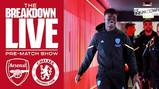 LIVE  Premier League Arsenal v Chelsea  The Breakdown Live [upl. by Marline730]