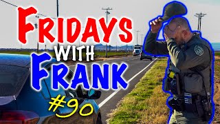 Fridays With Frank 90 The Dumbest Thing [upl. by Yasmeen]