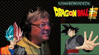 Lippai László  Black Goku szinkronizálása  Dragon Ball Super [upl. by Carleen]