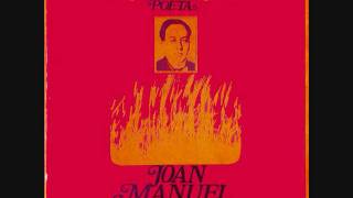 Joan Manuel Serrat  Dedicado a Antonio Machado poeta 1969  4 Las moscas [upl. by Ecyob]