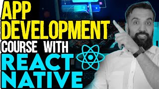 APP Development with React Native  React Native Course for Beginners [upl. by Anivol]