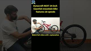 Dynacraft NEXT 24 inch Boys Gauntlet mountain bike features 18 speeds [upl. by Fesuy]