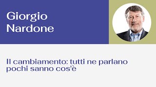 Il cambiamento tutti ne parlano pochi sanno cosè [upl. by Appilihp]