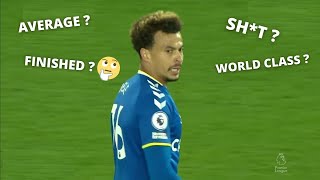 How Good is Dele Alli at Everton 2022 [upl. by Yenetruoc346]