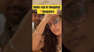 To be Groom shopping from Bangalore dulheraja shopping bengaluru weddingshoppingvlog minivlog [upl. by Ames]