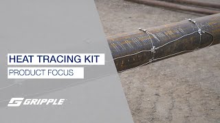 Gripple Heat Tracing Kit  Product Focus [upl. by Ddat]