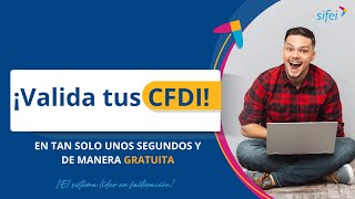 ¡Valida tus CFDI en segundos [upl. by Lledrev320]