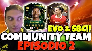 COMMUNITY TEAM EP2 EVO ed SBC PER LA SQUADRA [upl. by Aniham]