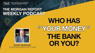 Who Has quotYour Moneyquot  The Bank or You [upl. by Haerle407]