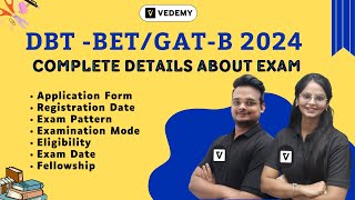 DBTBETGATB 2024  Complete Details  Important Dates  Eligibity  Exam Pattern  Vedemy [upl. by Bernie341]