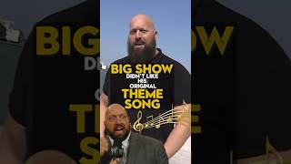 Big Show Hated His WWE Theme Song 🤯 [upl. by Lalad]