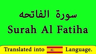 aprender Surah Al Fatiha con traducción al español  Corán  learn Surah Al Fatihah in Spanish [upl. by Woodman102]