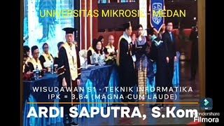 Moment Wisuda Mahasiswa Universitas Mikroskil Medan  Ardi SaputraMagna Cumlaude 12102024 [upl. by Nevram]