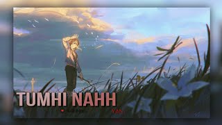 Tumhi nahh🦋  YΔN  prod soulkiller424  song🫂 [upl. by Anders]