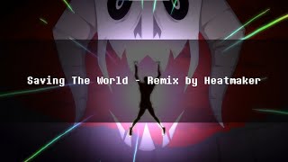 Glitchtale NyxTheShield  Saving The World Remix by Heatmaker [upl. by Lily]