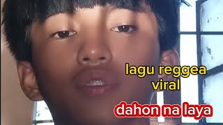 lagu reggea dahon na laya musikreggge music viral [upl. by Lukin]