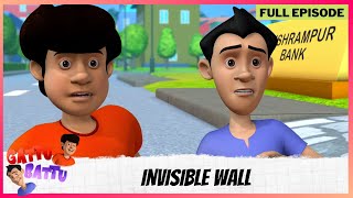 Gattu Battu  Full Episode  Invisible Wall [upl. by Lilly]