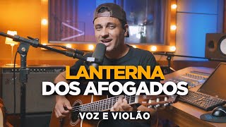 Lanterna dos Afogados  Paralamas do Sucesso  Voz e Violão  Patrício Gontijo [upl. by Nylessej400]