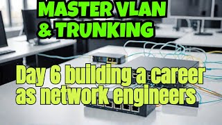 Why You Need to Know about VLAN Trunking and Inter VLAN Routing Journey at Duckycom Day 6 [upl. by Ontina]