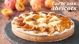 TARTE AUX ABRICOTS et CRÈME D’AMANDE  Recette Facile et Rapide [upl. by Nnylahs]